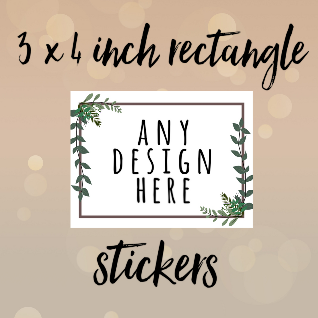 3 x 4 inch RECTANGLE stickers